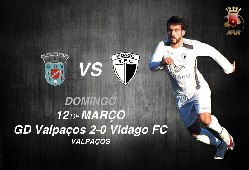GD Valpaços 2-0 Vidago FC
